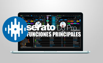 Serato DJ Pro Funciones Principales
