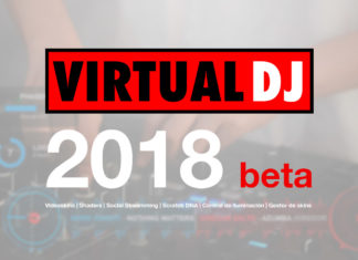 Virtual DJ 2018 Agregará Nuevas Y Poderosas Funciones Virtual DJ 2018 beta