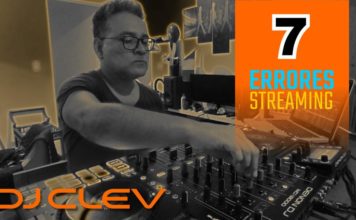 Livestream: Los 7 Errores Más Frecuentes Que Comenten Los DJs Dj Clev 7 Errores Del Streaming